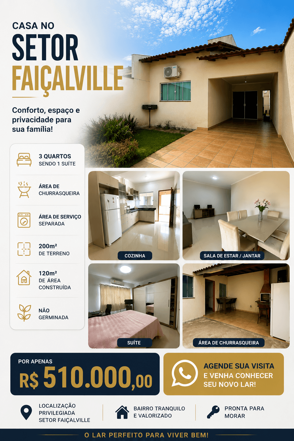 Casa 3 quartos com suíte Setor Faiçalville